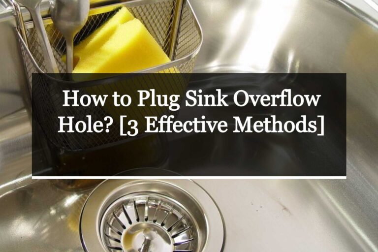 How to Plug Sink Overflow Hole