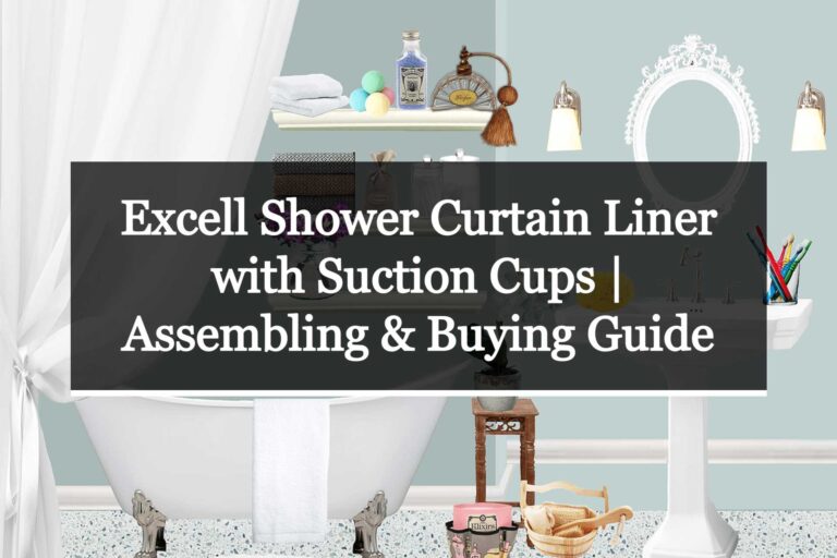 Excell shower curtain liner with suction cups